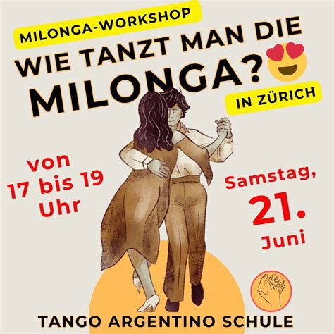 🎶 MILONGA-WORKSHOP IM JUNI 💃🕺, Militärstrasse 84, 1. Stock, Zürich ...