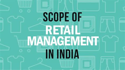 Retail Management in India: Career Scope and Opportunities