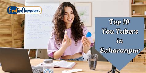 Top 10 YouTubers in Saharanpur | Find Influencer | Findinfluencer.in