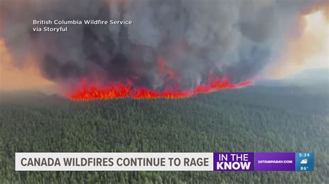 Wildfires in Canada continue to rage | wtsp.com