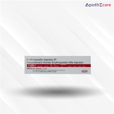 Epofit 10000 IU Injection - Erythropoietin for CKD Dialysis & Chemo ...