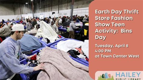 Earth Day Thrift Store Fashion Show Teen Activity: Bins Day, 116 S ...