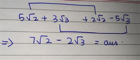 5√2+3√3 and 2√2-5√3 add these numbers - Brainly.in
