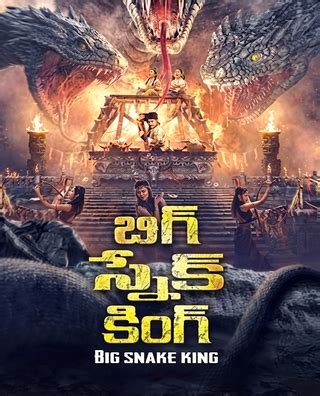 Big Snake King (2023) - Cast, Reviews & Showtimes - District
