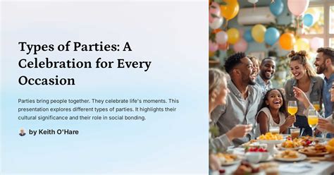 Types of Parties: A Celebration for Every Occasion
