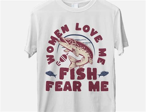 Women Love Me Fish Fear Me, Funny Bass Graphic by DeeNaenon · Creative ...