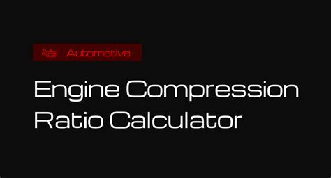 Image result for Compression Ratio Calculator
