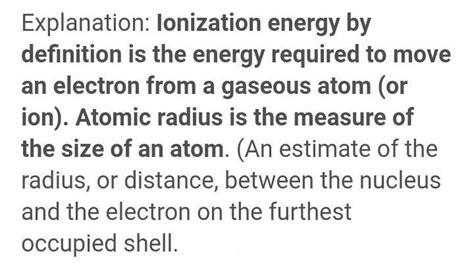 define atomic radius and ionization energy. - Brainly.in