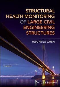 Structural Health Monitoring of Large Civil Engineering Structures: Buy ...