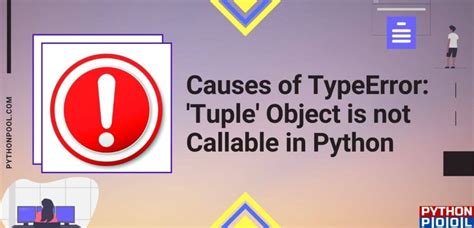 Image result for Tuple Object Is Not Callable