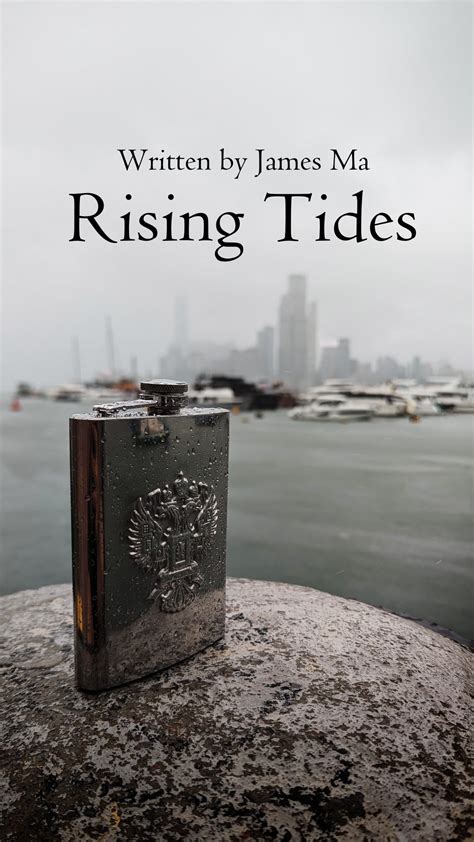 Rising Tides by James Ma | Script Revolution