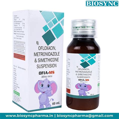 Ofia MS - OFLOXACIN, METRONIDAZOLE & SIMETHICONE SUSPENSION - Biosync ...
