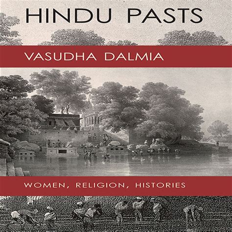 Hindu Pasts: Women, Religion, Histories eBook : Vasudha Dalmia: Amazon ...