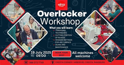 Elna Cresta Overlocker Workshop, 1 Arbor Road, Cresta Corner, 2169 ...