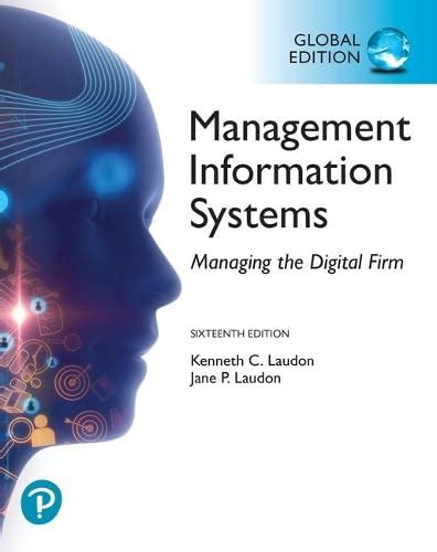 Buy Management Information Systems: Managing the Digital Firm, Global ...