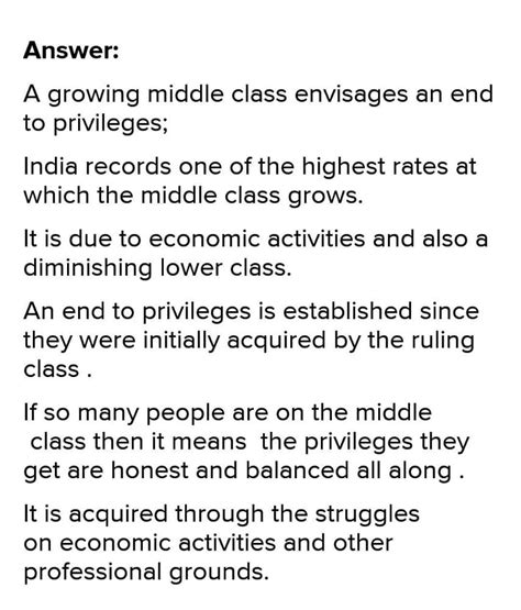 "A growing middle class envisages an end to privileges". Justify the ...