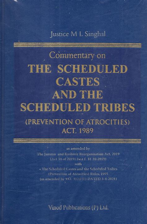 Commentary on the Scheduled Castes and The Scheduled Tribes Act ...