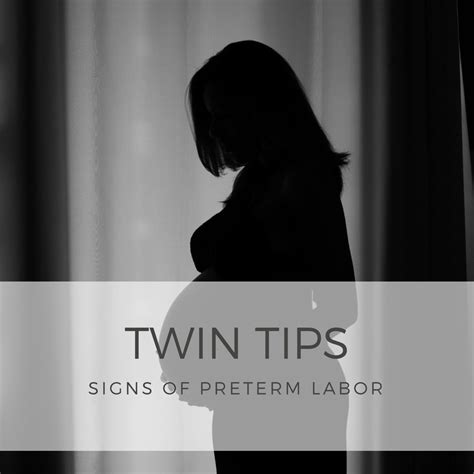 Twin Tips: Signs of Preterm Labor - Starter Mama