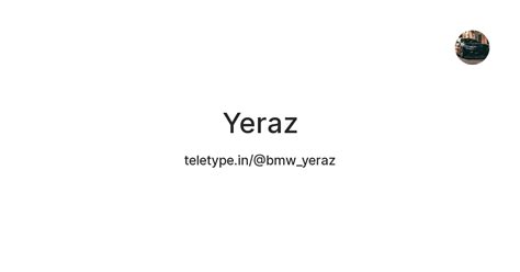 Yeraz — Teletype