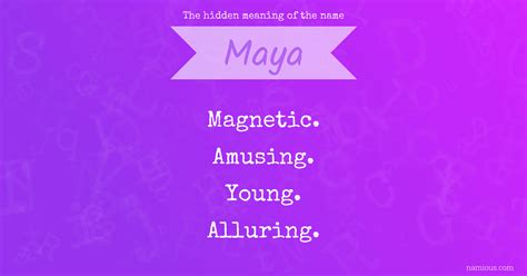 The hidden meaning of the name Maya | Namious