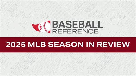 Baseball Reference | 2025 MLB Season Review