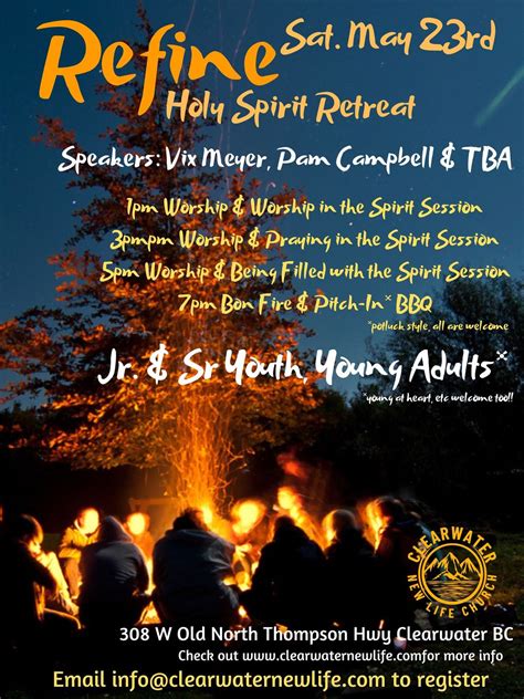 Refine- Holy Spirit Retreat (Pentecost Weekend) , 308 W Old North ...