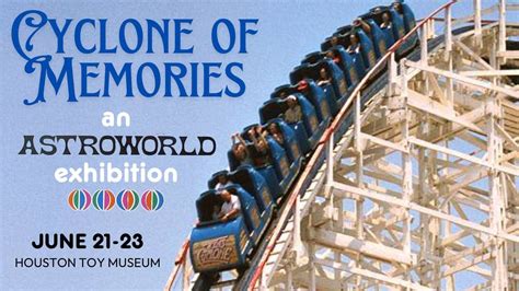 Cyclone of Memories: An AstroWorld Exhibition at Houston Toy Museum ...