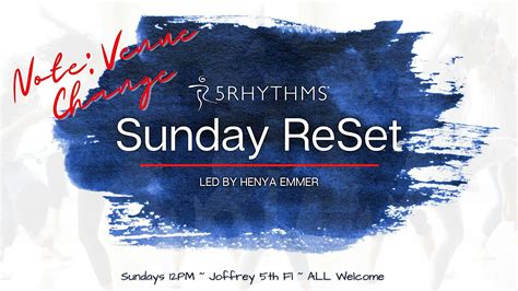 Sunday ReSet: A 5Rhythms Wave @ Martha Graham *NOTE LOCATION*, 55 ...