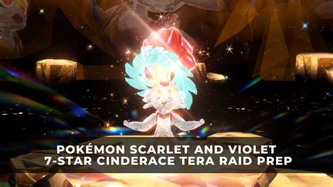 Pokémon Scarlet and Violet: 7-Star Cinderace Tera Raid Prep