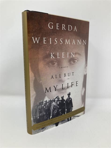 All But My Life: A Memoir by Klein, Gerda Weissmann: Very Good ...
