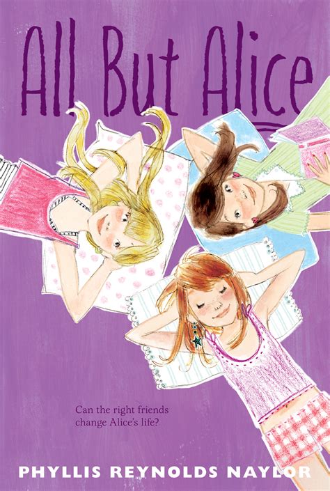 All But Alice | Book by Phyllis Reynolds Naylor | Official Publisher ...