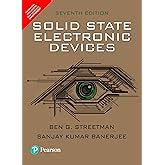 Solid State Electronic Devices, Global Edition : Streetman, Ben ...
