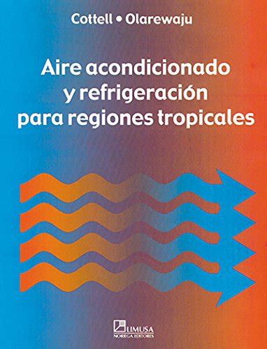 Buy Aire acondicionado y refrigeracion para regiones tropicales/ Air ...