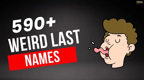 Weird Last Names