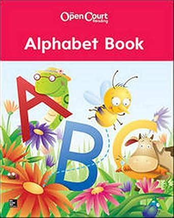 Open Court Reading Alphabet Big Book, Grade K (Imagine It) : McGraw ...
