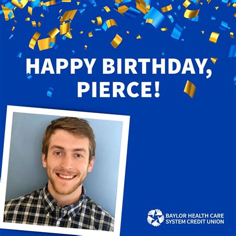 Baylor Health Care System Credit Union on LinkedIn: Happy Birthday, Pierce!