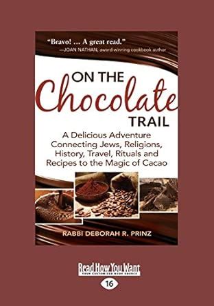 Buy On the Chocolate Trail: A Delicious Adventure Connecting Jews ...