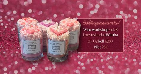 Wiru workshop vol. 8 | Loovuslauda sõbrapäeva-eri!, Viru 16, 45201 ...