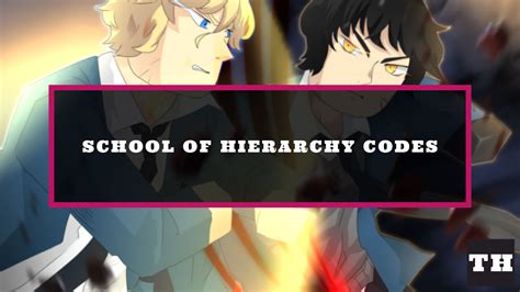 School of Hierarchy Codes - New Abilities Update - Try Hard Guides