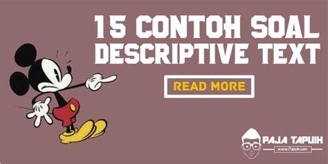 Contoh Soal Descriptive Text: Panduan Lengkap dan Pembahasan