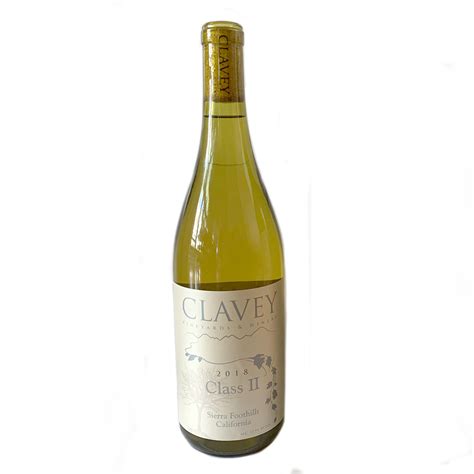 2018 Class II White Blend | Clavey Vineyards & Winery