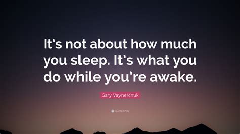 Sleep Awake Quotes