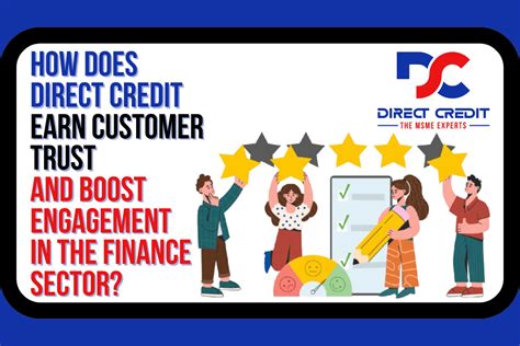 How Does Direct Credit Earn Customer Trust and Boost Engagement in the ...