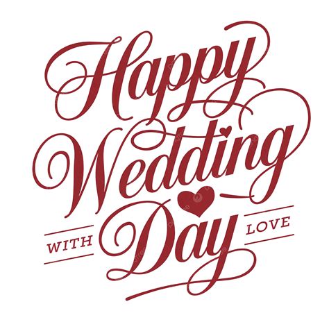 Happy Wedding Day, Wedding Day, Wedding, Wedding Festive PNG Transparent Image and Clipart for ...