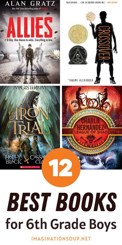 12 Best Books for 6th Grade Boys - Imagination Soup