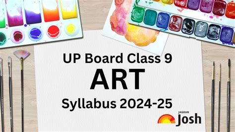 UP Board Class 9 Art Syllabus (2024-25) - Download Now!