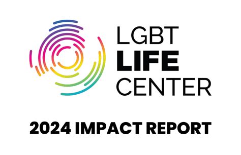 2024 Impact Report: A Year of LIFE, Community & Growth - LGBT Life Center