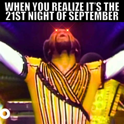 Unforgettable 21st Night Of September Memes