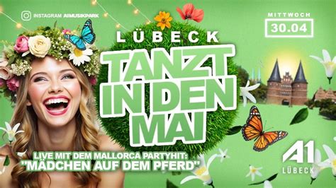 Lübeck tanzt in den Mai - seid alle dabei !!, Bei der Lohmühle 7, 23554 ...