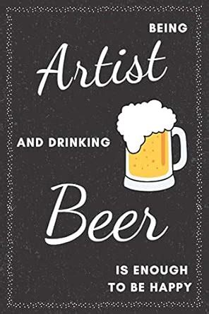 Buy Artist & Drinking Beer: Funny Gifts Ideas for Men/Women on Birthday ...